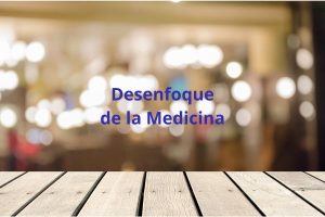 Desenfoque de la Medicina